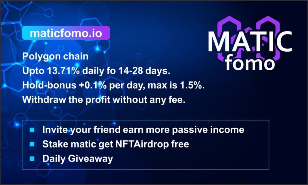 MaticFomo: One of the Most Awaited ROI dApps in 2022