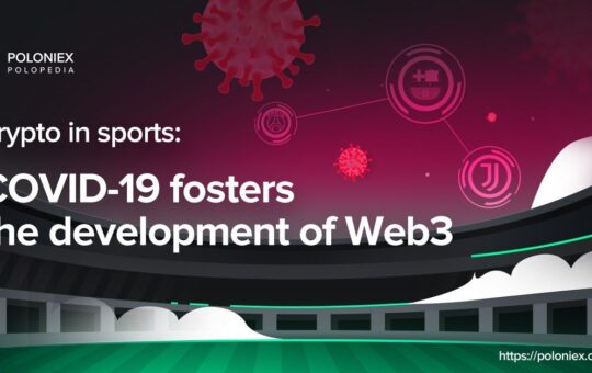 Crypto in Sports: COVID-19 Fosters the Development of Web3